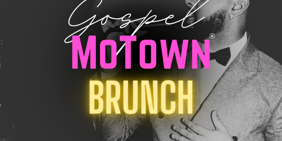 GOSPEL MOTOWN BRUNCH